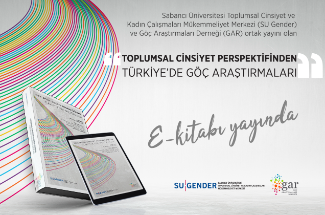 "Toplumsal Cinsiyet Perspektifinden Türkiye'de Göç Araştırmaları" e-kitabı çıktı Resmi