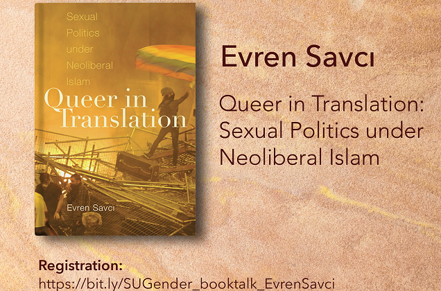 "Queer in Translation: Sexual Politics under Neoliberal Islam" Kitap Sohbeti  Resmi
