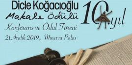 Dicle Koğacıoğlu Makale Ödülü 10. Yıl Konferansı ve Ödül Töreni
