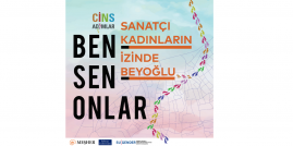 Cins Adımlar: Sanatçı Kadınların İzinde Beyoğlu çevrimiçi yürüyüşü 22 Mart Salı günü 19.00’da!